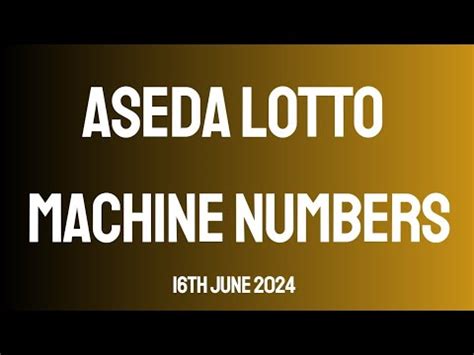 aseda lotto result machine numbers